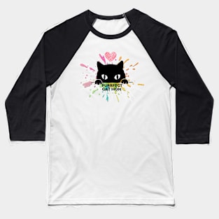 Peeking Cat Mom And Mix Paint Baseball T-Shirt